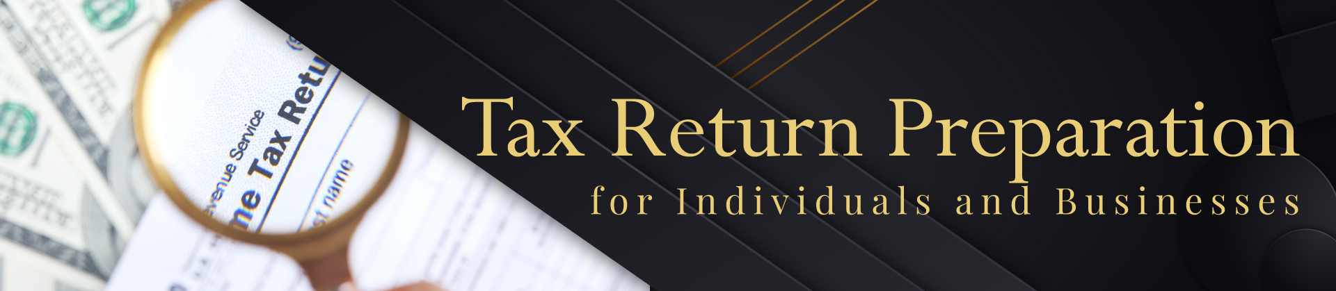 A magnifying glass examining a tax return form, emphasizing tax return preparation services